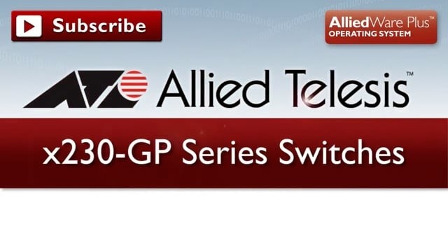 x230 Series | Allied Telesis